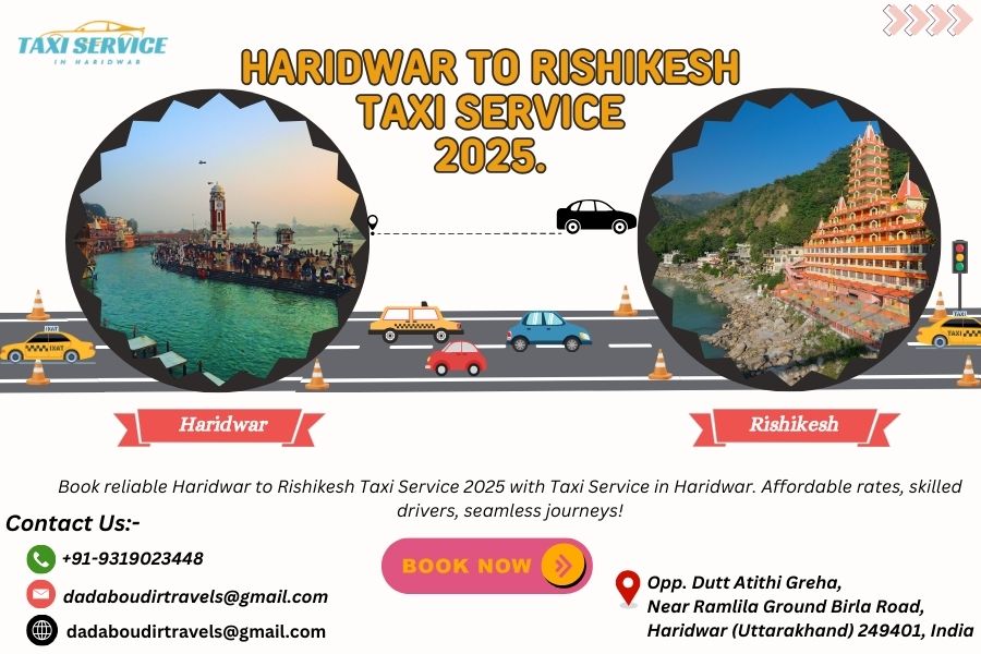 Haridwar to Rishikesh Taxi Service 2025